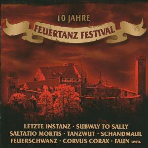 Various 1-A - 10 Jahre Feuertanz Festival