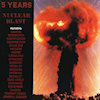 5 Years Nuclear Blast