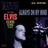 Danzig Sings Elvis - Always On My Mind (ep)