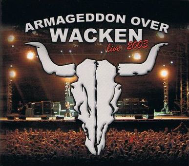Armageddon Over Wacken - Live 2003
