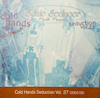 Cold Hands Seduction Vol. 27