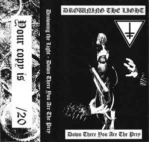 Down There You Are The Prey (demo)