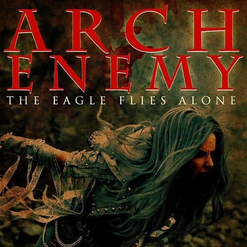 Arch Enemy - The Eagle Flies Alone (digital)