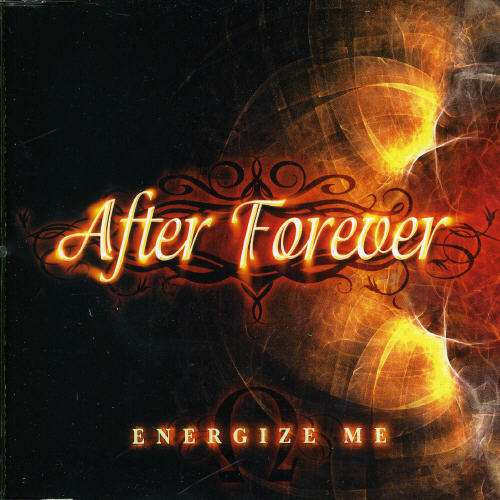 After Forever - Energize Me