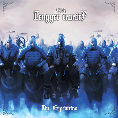 Tengger Cavalry - The Expedition / Cavalry in Thousands