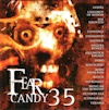 Fear Candy 35