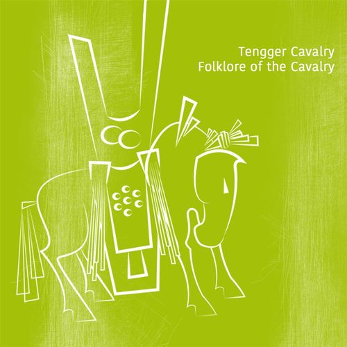 Tengger Cavalry - Folklore of the Cavalry (digital)