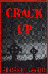 Crack Up - Forsaken Dreams (demo)