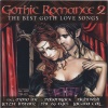 Gothic Romance 2 - The Best Goth Love Songs