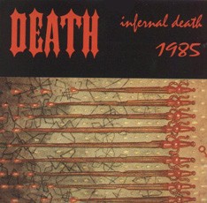 Death - Infernal Death (demo)