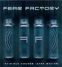 Fear Factory - Invisible Wounds (Dark Bodies)