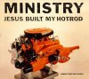 Jesus Built my Hotrod