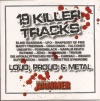 Loud, Proud & Metal 19 Killer Tracks