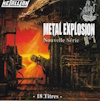 Metal explosion N�1 Nouvelle s�rie