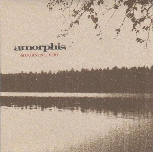 Amorphis - Mourning Soil