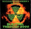 Nuclear Blast America Presents: Blasting Through 2000