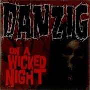 Danzig - On a Wicked Night