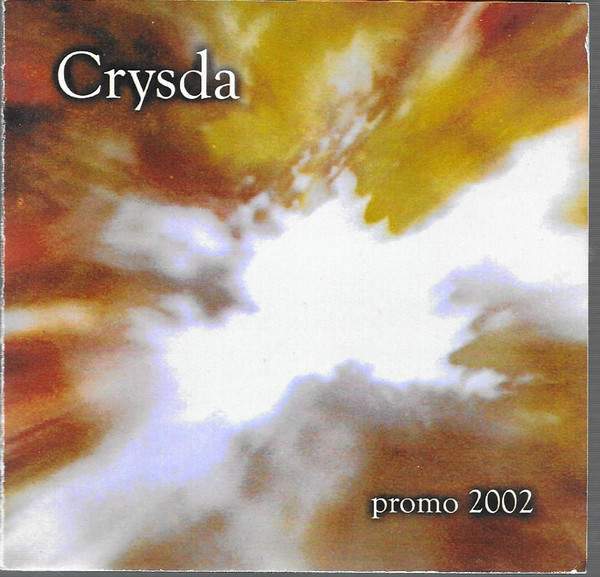 Promo 2002 (as Crysda)