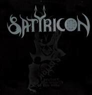 Satyricon - Protect The Wealth Of The Elite