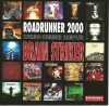 Roadrunner 2000 Spring-Summer Sampler - Brain Striker