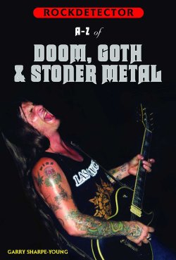 Rockdetector: A To Z Of Doom, Gothic & Stoner Metal