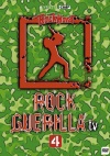 Rock Guerilla.tv Vol. 4 (video)