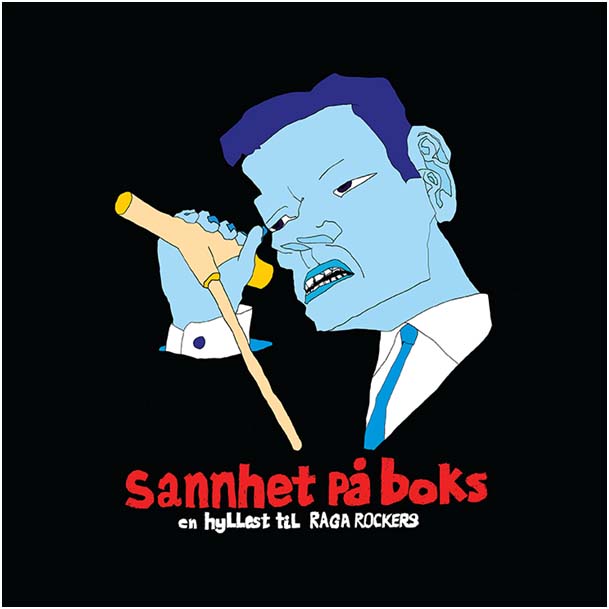 Various S - Sannhet P Boks - En Hyllest Til Raga Rockers