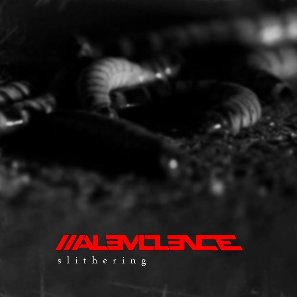 Malevolence - Slithering (digital)