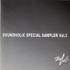 Soundholic Special Sampler Vol. 3