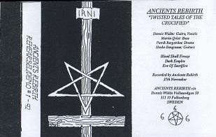 The Ancients Rebirth - Twisted Tales of the Crucified (demo)
